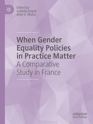 cover image of When Gender Equality Policies in Practice Matter